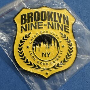 Brand New Rare Brooklyn Nine-Nine NY Catch Bad Guys & Look Good Doing It Pin